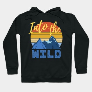 Into The Wild Hoodie